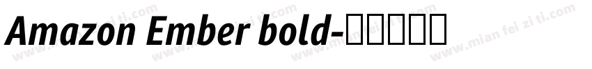 Amazon Ember bold字体转换